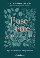   J’ose être qui je suis