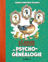   Petit Cahier d'exercices de psychog&eacute;n&eacute;alogie