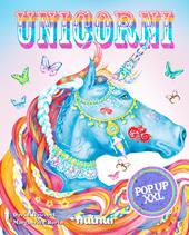 Unicorni pop up XXL. Ediz. a colori