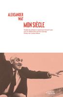   Mon siècle