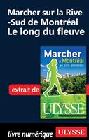   Marcher sur la Rive-Sud de Montr&eacute;al - Le long du fleuve