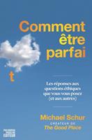   Comment être parfait