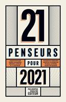   21 penseurs pour 2021