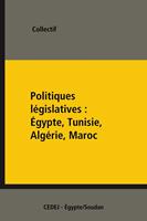 Politiques législatives : Égypte, Tunisie, Algérie, Maroc
