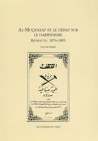   Al-Muqtataf et le débat sur le darwinisme