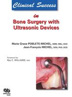 Clinical Success in Bone Surgery with Ultrasonic Devices
