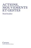   Actions, mouvements et gestes