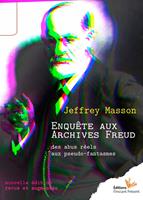   Enquête aux archives Freud