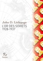   L'Or des Soviets