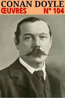  Conan Doyle - Oeuvres