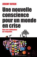   Une nouvelle conscience pour un monde en crise