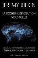  La troisi&egrave;me r&eacute;volution industrielle