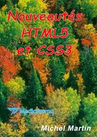   Nouveaut&eacute;s HTML5 et CSS3