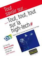   Tout savoir sur... Tout, tout, tout sur la high-tech