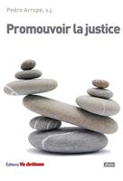   Promouvoir la justice