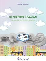 Les aspirateurs à pollution