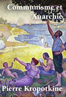   Communisme et Anarchie