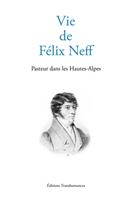   Vie de Félix Neff