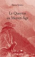   Le Queyras au Moyen Âge