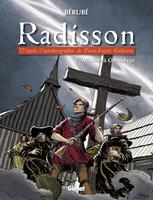   Radisson - Tome 02