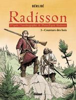   Radisson - Tome 03