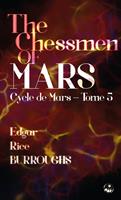   The Chessmen of Mars