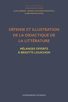   Défense et illustration de la didactique de la littérature