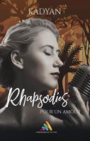   Rhapsodies pour un amour
