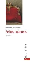  Petites coupures