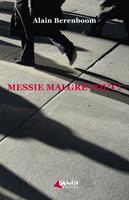   Messie malgré tout !