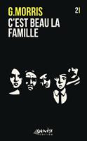   C'est beau la famille