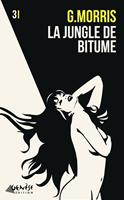   La jungle de bitume