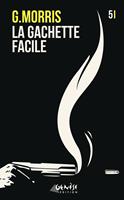  La gâchette facile