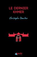  Le dernier Khmer