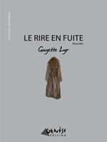   Le rire en fuite