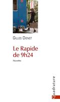   Le Rapide de 9h24