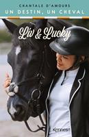   Liv et Lucky