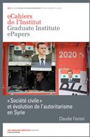 « Société civile » et évolution de l’autoritarisme en Syrie