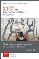   The Construction of the Maras