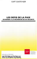   Les défis de la paix