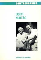   Ligeti - Kurtag