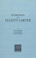   Entretiens avec Elliott Carter