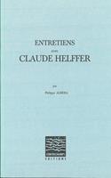   Entretiens avec Claude Helffer