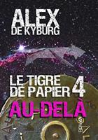   Le Tigre de Papier