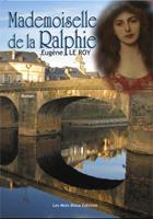   Mademoiselle de la Ralphie