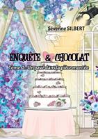   Enquête et chocolat