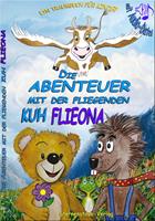   Die Abenteuer mit der fliegenden Kuh Flieona