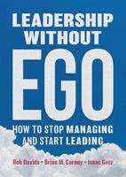   Leadership without Ego