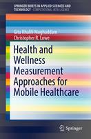   Health and Wellness Measurement Approaches for Mobile Healthcare