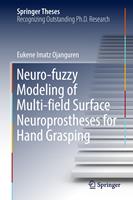 Neuro-fuzzy Modeling of Multi-field Surface Neuroprostheses for Hand Grasping